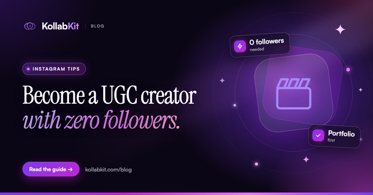 Become a UGC creator with zero followers.