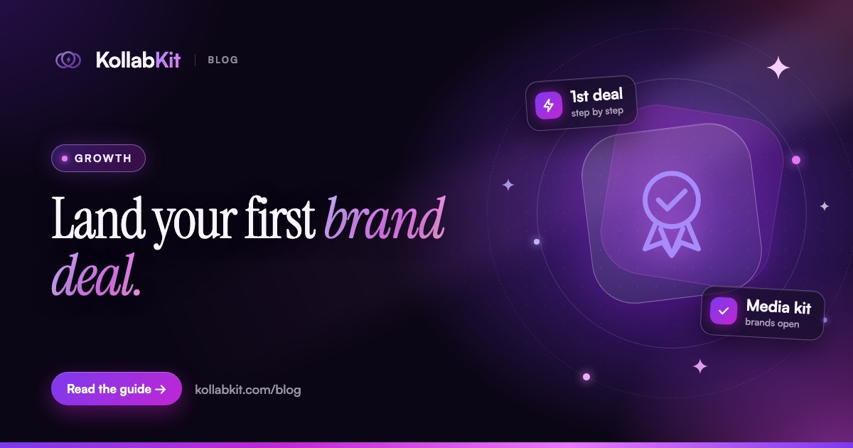 Land your first brand deal.